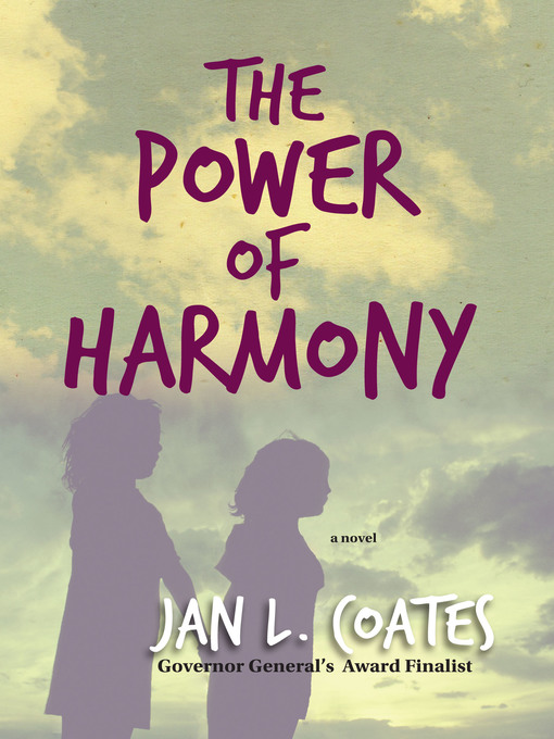 Title details for The Power of Harmony by Jan L Coates - Available